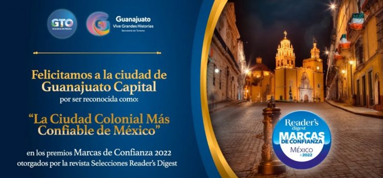 Guanajuato capital la “Ciudad colonial más confiable” de México